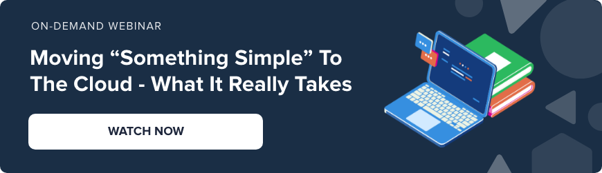 Webinar - Moving something simple to the cloud - watch now