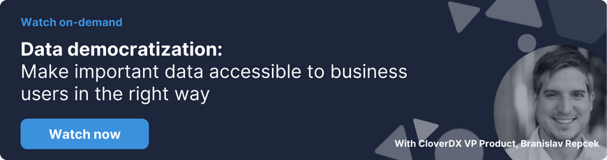 Watch now: Data democratization - Make important data accessible to business users in the right way