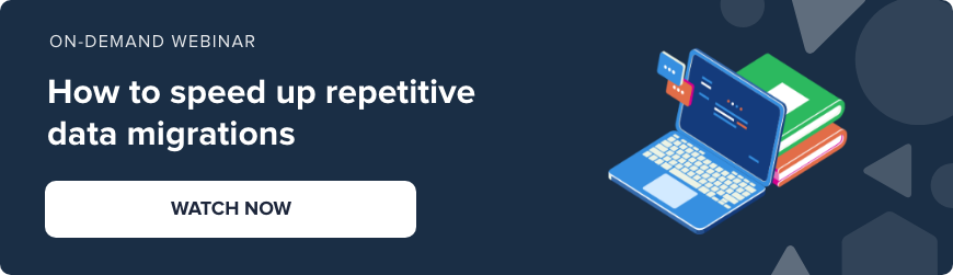 Webinar - Speed up repetitive data migrations - watch now