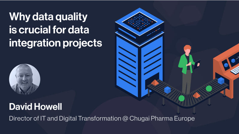 Why data quality is crucial for data integration projects