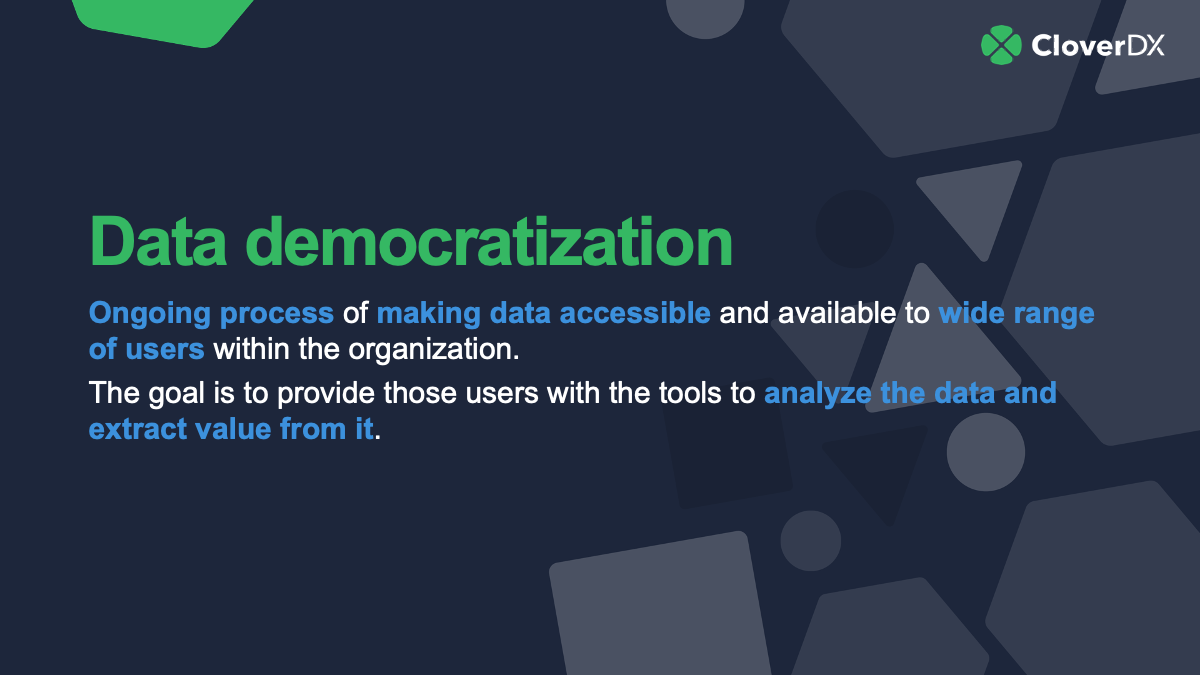 Data democratization definition