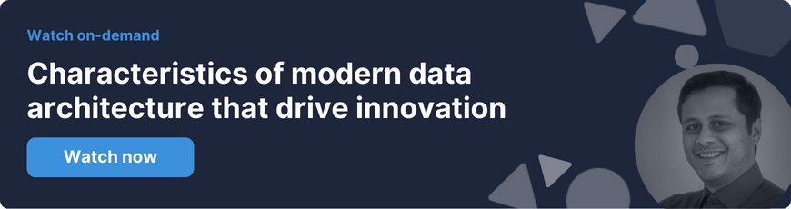 Characteristics of modern data architecture that drive innovation - watch now